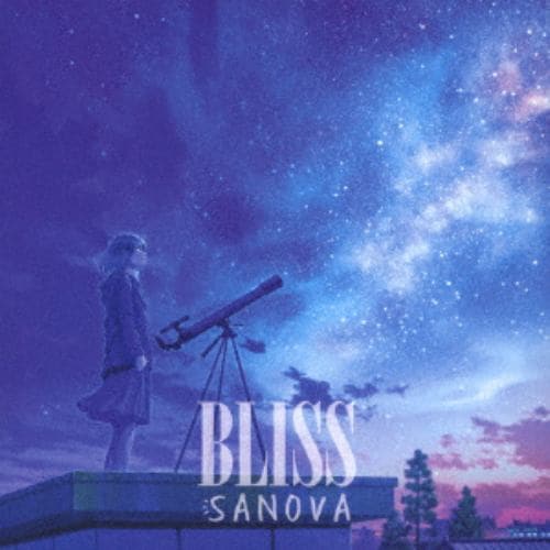 【CD】SANOVA ／ BLISS