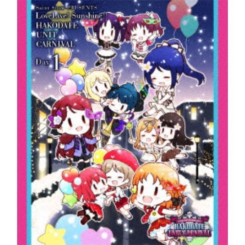 【BLU-R】Saint Snow PRESENTS LOVELIVE! SUNSHINE!! HAKODATE UNIT CARNIVAL Day1