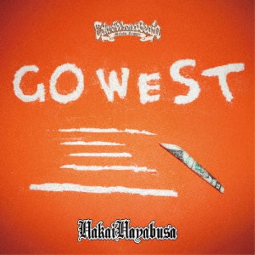 【CD】ハカイハヤブサ ／ Go West