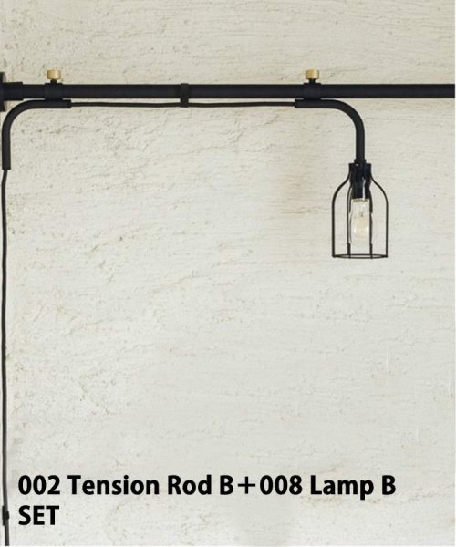 【DRAWALINE/ドローアライン】002 Tension Rod B+008 Lamp B set