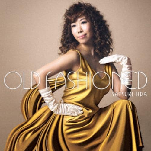 【CD】飯田さつき ／ Old Fashioned