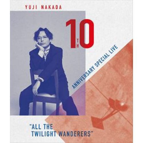 【BLU-R】中田裕二 ／ YUJI NAKADA -10TH ANNIVERSARY SPECIAL LIVE 