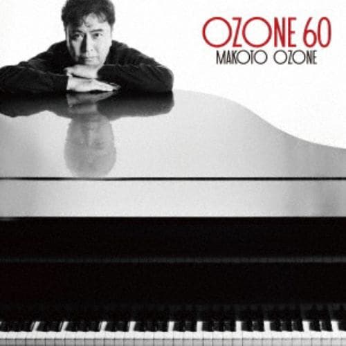 【CD】小曽根真 ／ OZONE 60