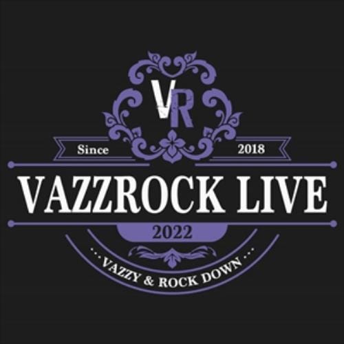 【BLU-R】VAZZROCK LIVE 2022