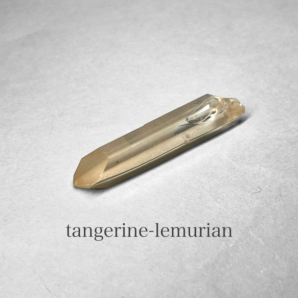 tangerine lemurian crystal ：petite+ / タンジェリンレムリアン水晶 12