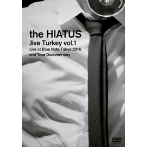 【DVD】HIATUS ／ 「Jive Turkey vol.1 Live at Blue Note Tokyo 2016 and Tour Documentary」