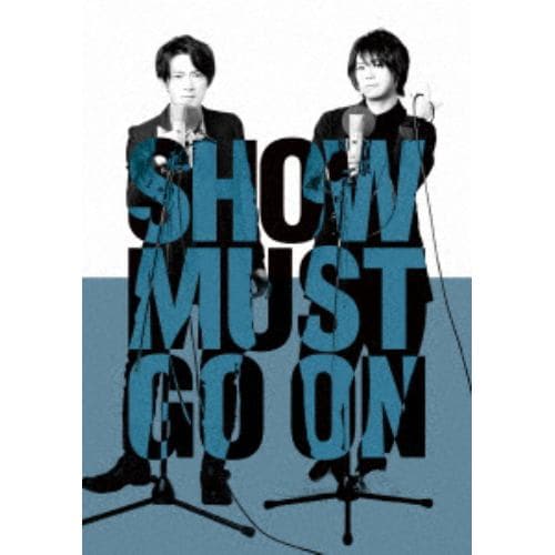 【BLU-R】SHOW MUST GO ON