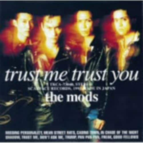 【CD】MODS ／ TRUST ME TRUST YOU