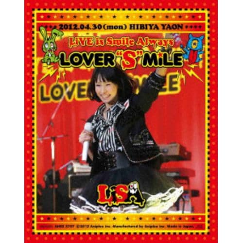 【BLU-R】LiSA ／ LiVE is Smile Always～LOVERSMiLE～in日比谷野外大音楽堂