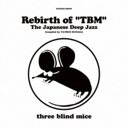 【CD】Rebirth of TBM The Japanese Deep Jazz Compiled by Tatsuo Sunaga