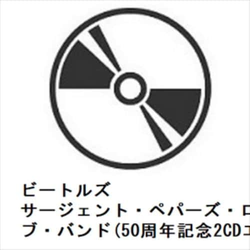 【CD】ビートルズ ／ サージェント・ペパーズ・ロンリー・ハーツ・クラブ・バンド(50周年記念2CDエディション)