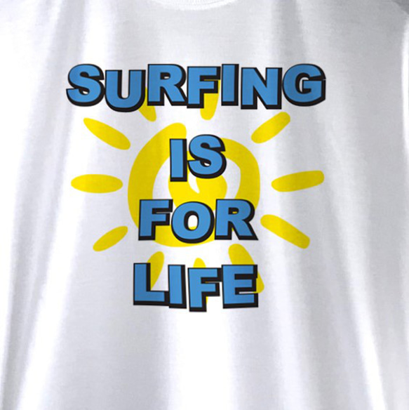 Surfing is for life / SUN サーフTシャツ / WHITE