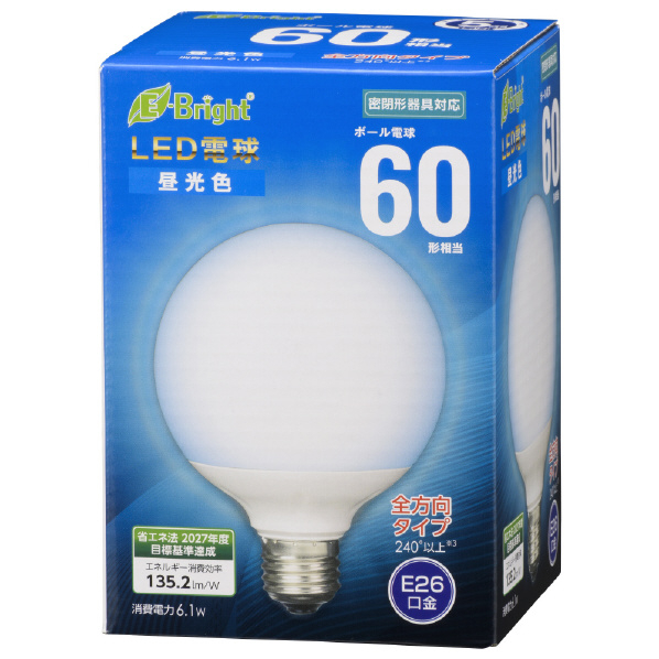 オーム電機 LED電球 E26口金 全光束825lm(6．1W ボール電球形タイプ) 昼光色相当 LDG6D-G AG24