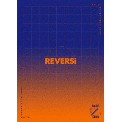 【BLU-R】Da-iCE ARENA TOUR 2022 -REVERSi-(豪華版)(初回生産限定盤)