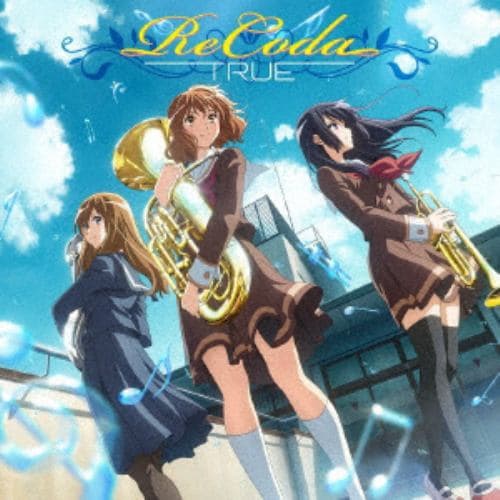 【CD】TRUE ／ ReCoda／ ブルーデイズ[響け!ユーフォニアム盤](初回生産限定盤)