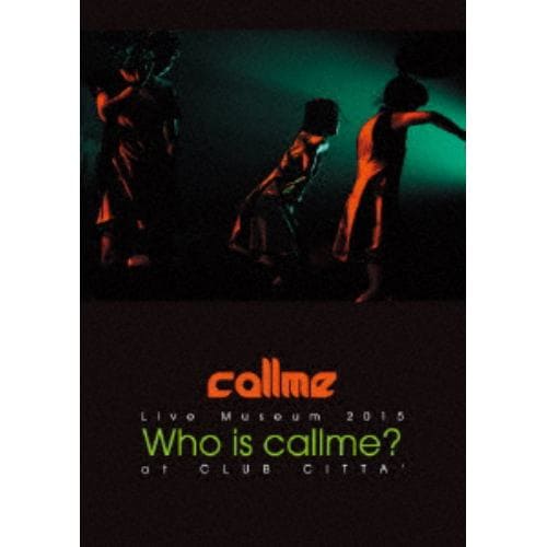 【DVD】callme ／ callme Live Museum 2015 Who is callme? at CLUB CITTA