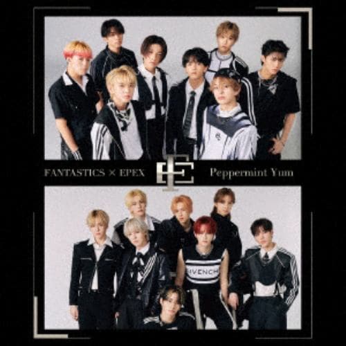 【CD】FANTASTICS × EPEX ／ Peppermint Yum(通常盤)