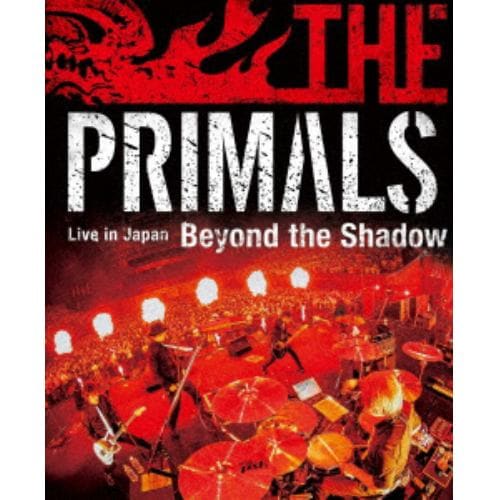 【BLU-R】THE PRIMALS Live in Japan - Beyond the Shadow