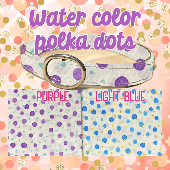 45000 watercolor polka dots＊迷子札付＊フルオーダーの軽い首輪