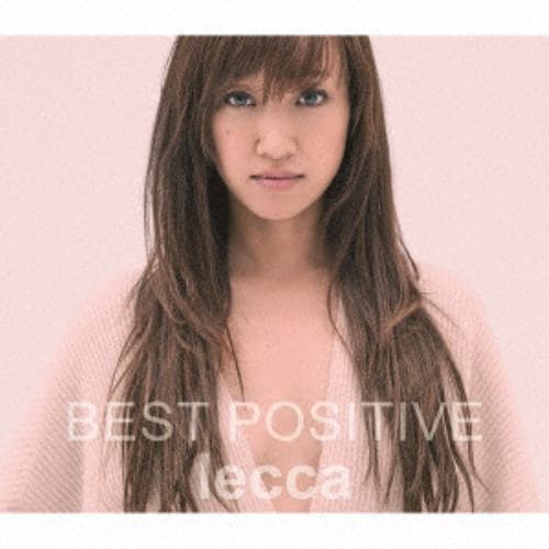 【CD】lecca ／ BEST POSITIVE