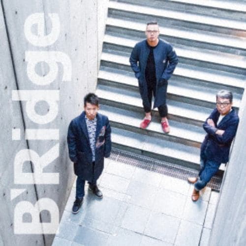 【CD】BRidge ／ BRidge