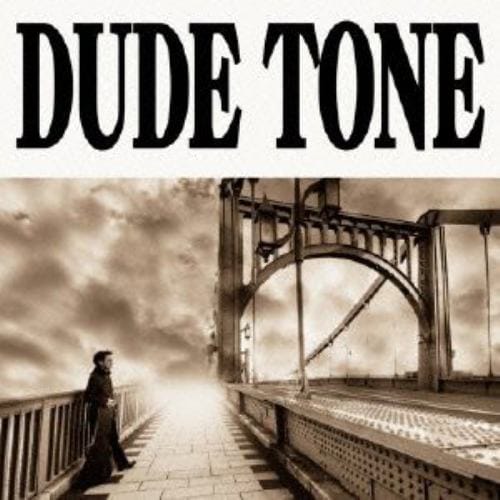 【CD】DUDE TONE ／ 十字路のGuitar