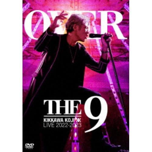 DVD】吉川晃司 ／ KIKKAWA KOJI LIVE TOUR 2022-2023 OVER THE 9(通常盤)