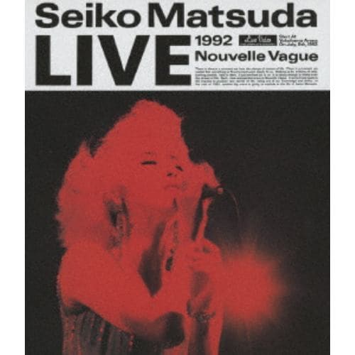 【BLU-R】松田聖子 ／ LIVE 1992 Nouvelle Vague