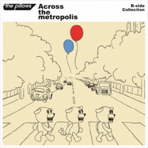 【CD】pillows ／ B-side Collection『Across the metropolis』(DVD付)