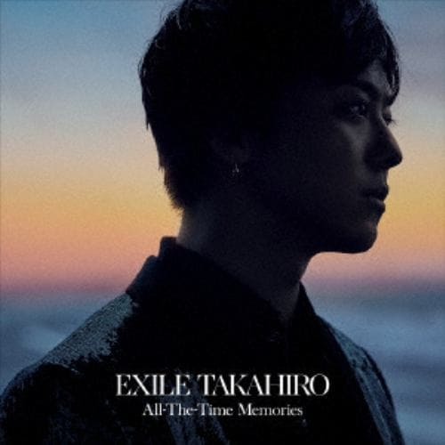 【CD】EXILE TAKAHIRO ／ All-The-Time Memories(Blu-ray Disc付)