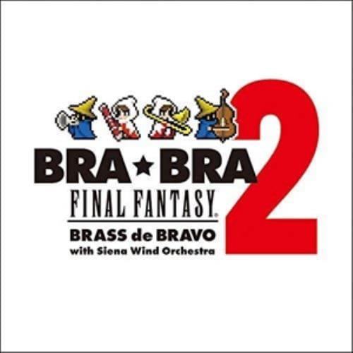 【CD】BRA★BRA FINAL FANTASY ／ Brass de Bravo 2