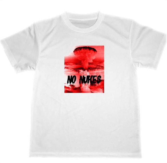 NO NUKES　ドライ　Tシャツ　反核　反戦　グッズ　戦争反対　NO　WAR