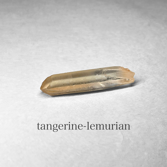 tangerine lemurian crystal：petite / タンジェリンレムリアン水晶 2