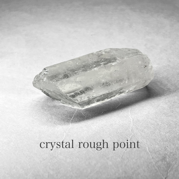 crystal rough point / 水晶ラフポイント D