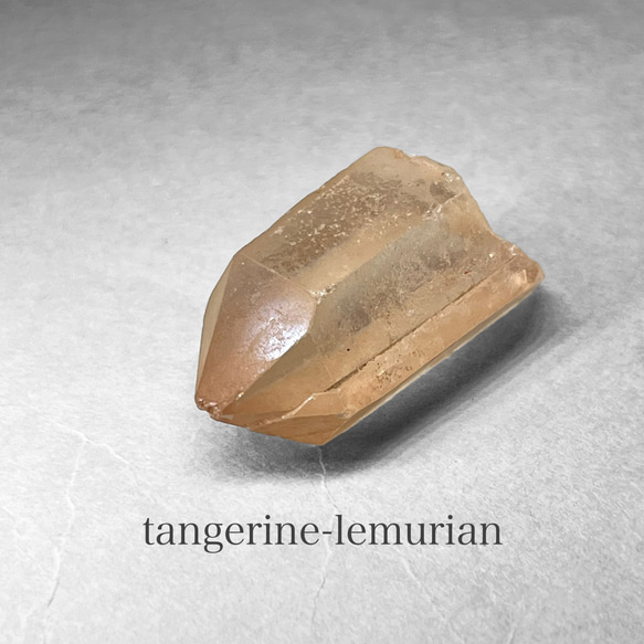 tangerine lemurian crystal ：short + / タンジェリンレムリアン水晶 19