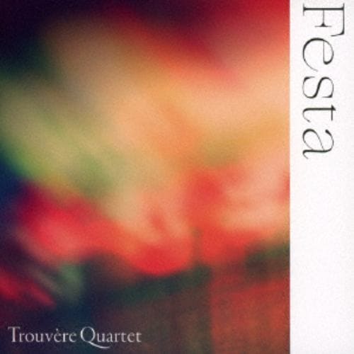 【CD】Trouvere Quartet ／ FESTA