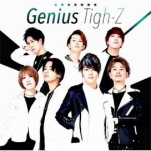 【CD】Tigh-Z ／ Genius(Type-A)