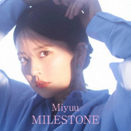 【CD】Miyuu ／ MILESTONE(Blu-ray Disc付)