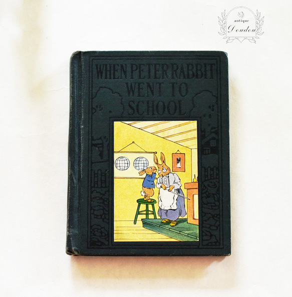 ピーターラビット絵本1935年WHEN PETER RABBIT WENT TO SCHOOL【s0067】