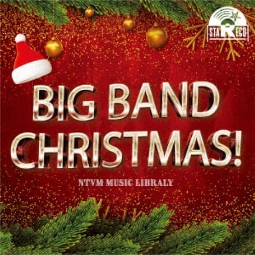 【CD】NTVM Music Library BIG BAND CHRISTMAS!