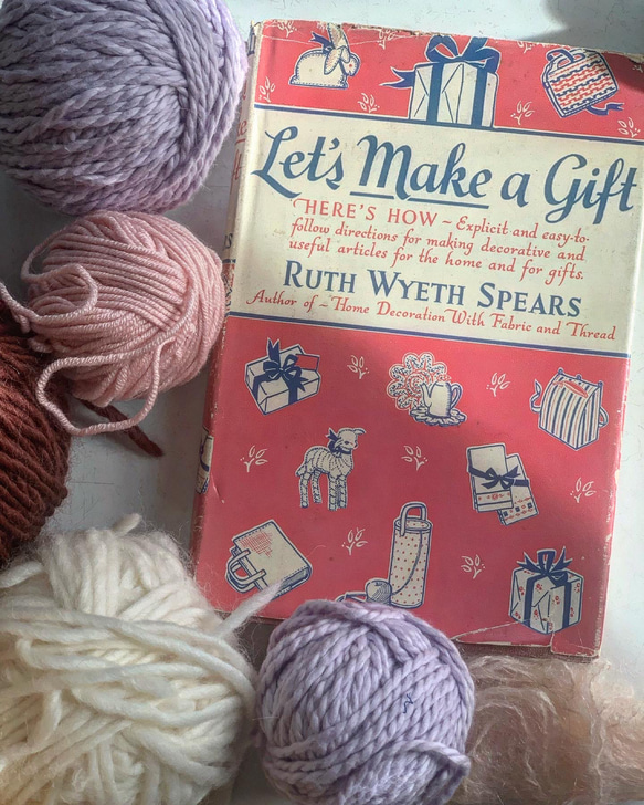 First Edition 40s 洋書【Let’s Make a Gift by Ruth Wyeth Spears】