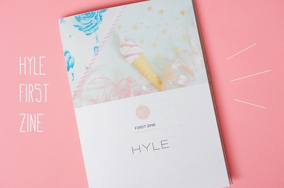 HYLE-ZINE 001*ﾟ ゜ﾟ*☆