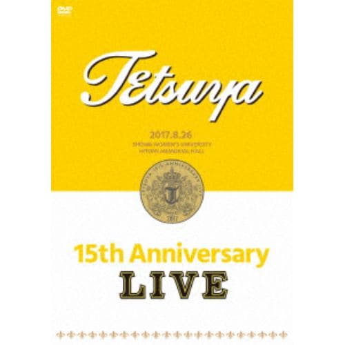 【DVD】 TETSUYA ／ 15th ANNIVERSARY LIVE