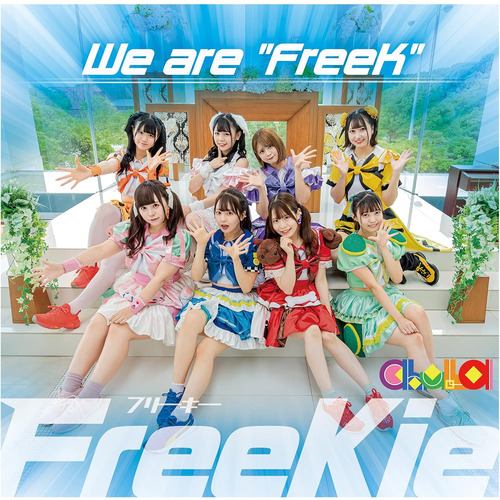 【CD】FreeKie ／ We are FreeK[Type B](chuLa Ver.)