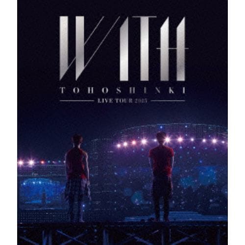 【BLU-R】東方神起 LIVE TOUR 2015 WITH