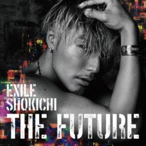 【CD】EXILE SHOKICHI ／ THE FUTURE(Blu-ray Disc付)