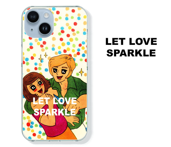 スマホケース　LET LOVE SPARKLE