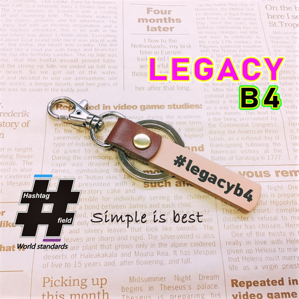 #LEGACY B4 本革ハンドメイド ハッシュタグ キーホルダー レガシイ B4 レガシー