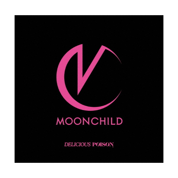 ソニーミュージック MOONCHILD / DELICIOUS POISON [通常盤] 【CD】 AICL-4364