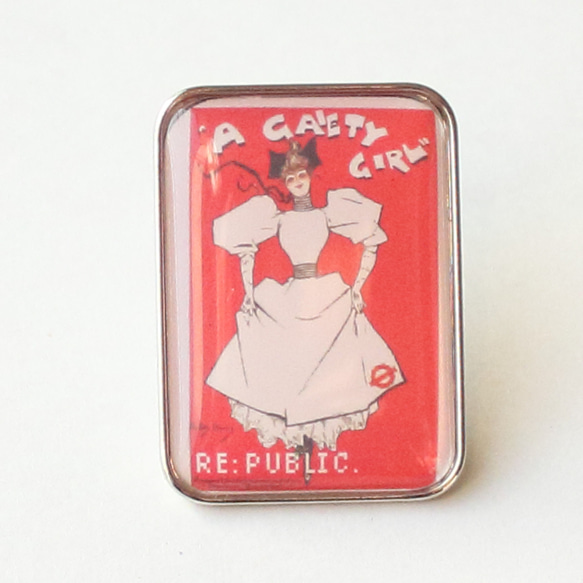 ◆RE:PUBLIC. -A Gaiety Girl - (1896) ピンバッチ　アート　グラフィック